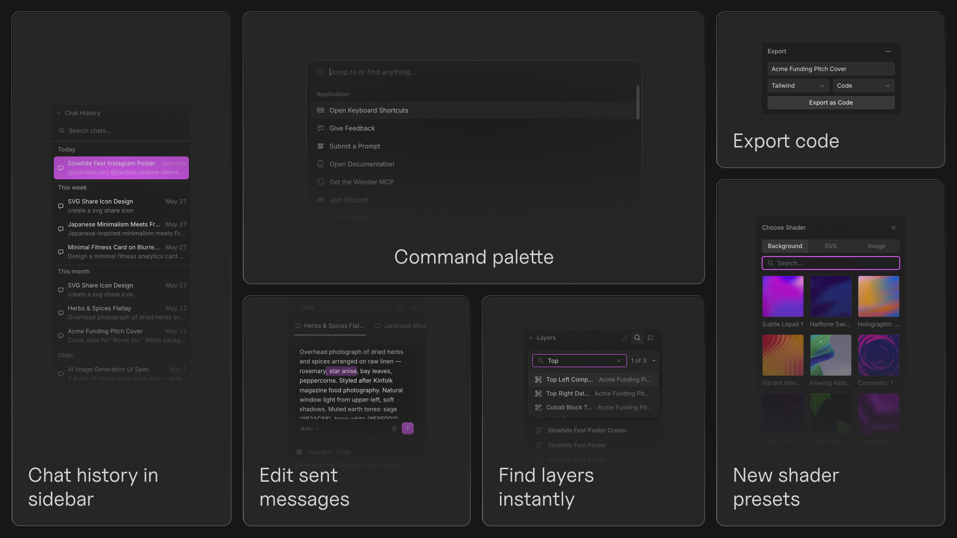 Chat history, command palette, and editor improvements